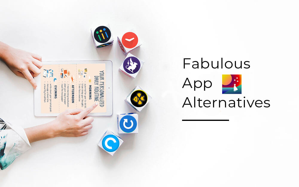 alternatives to the fabulous app