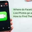 How-does-facetime-live-photos-go-and-how-to-find-them